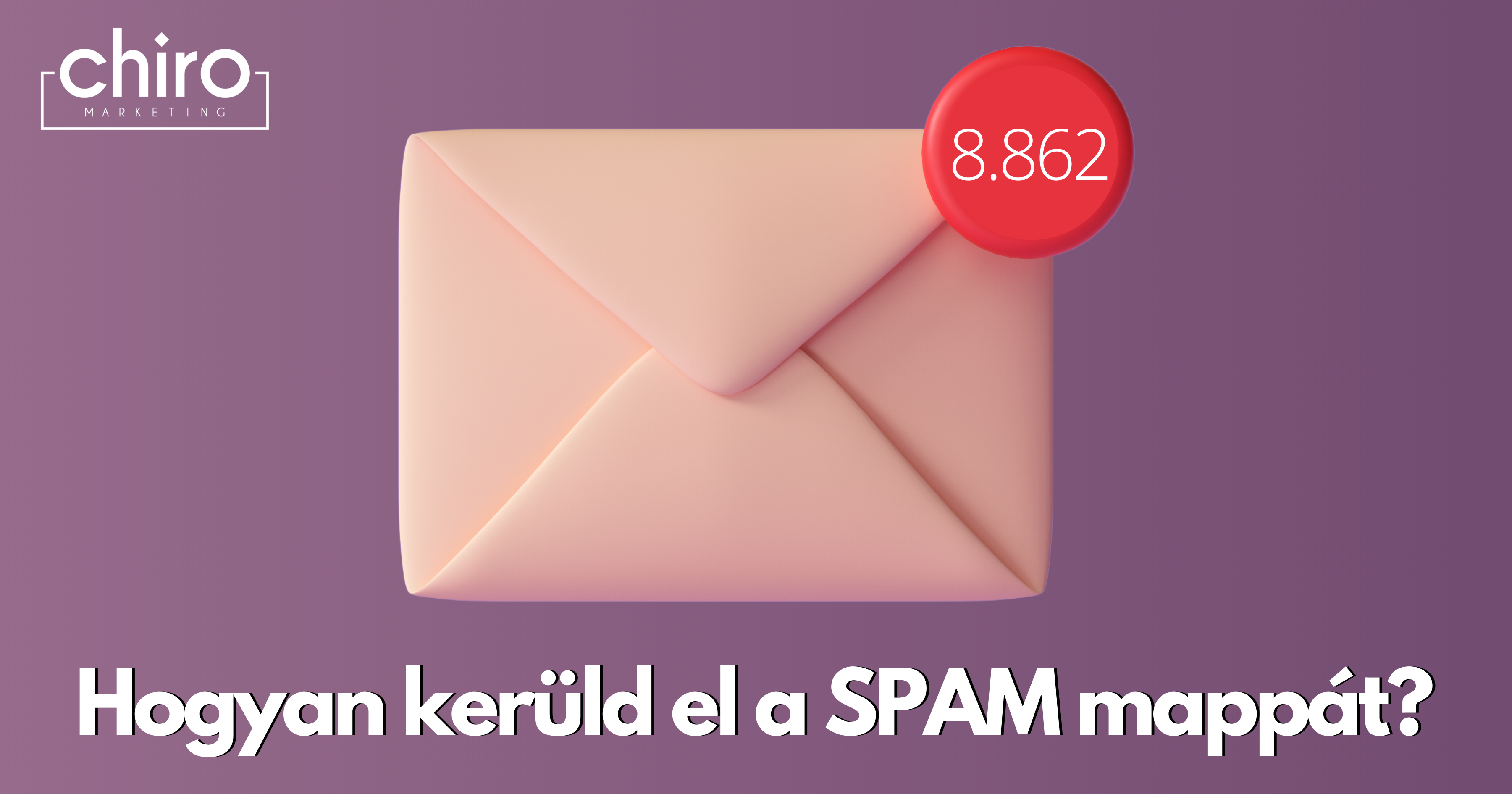 Hogyan kerüld el a spam mappát